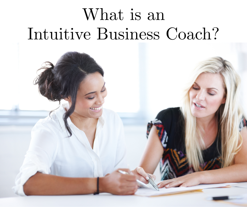 What is an Intuitive Business Coach?