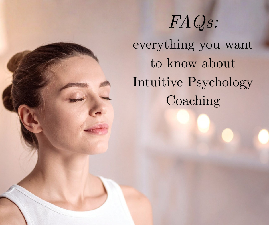 FAQs: Intuitive Psychology Coaching